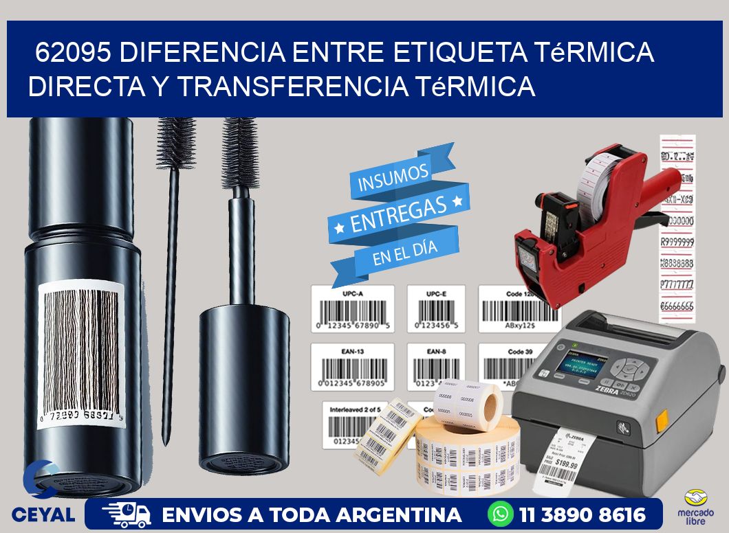 62095 diferencia entre etiqueta térmica directa y transferencia térmica