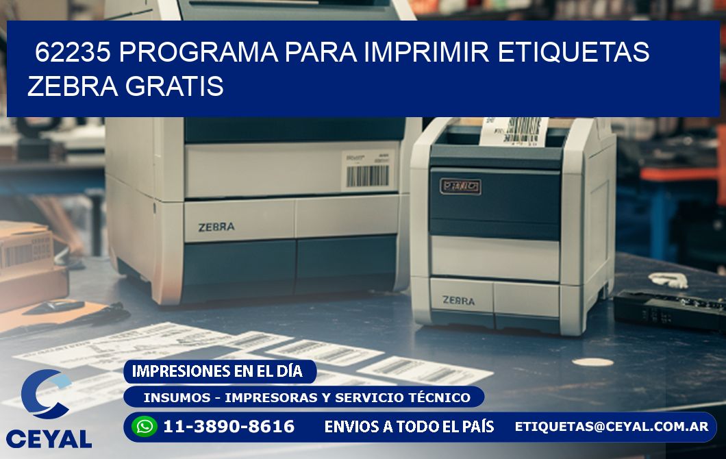 62235 Programa para imprimir etiquetas Zebra gratis