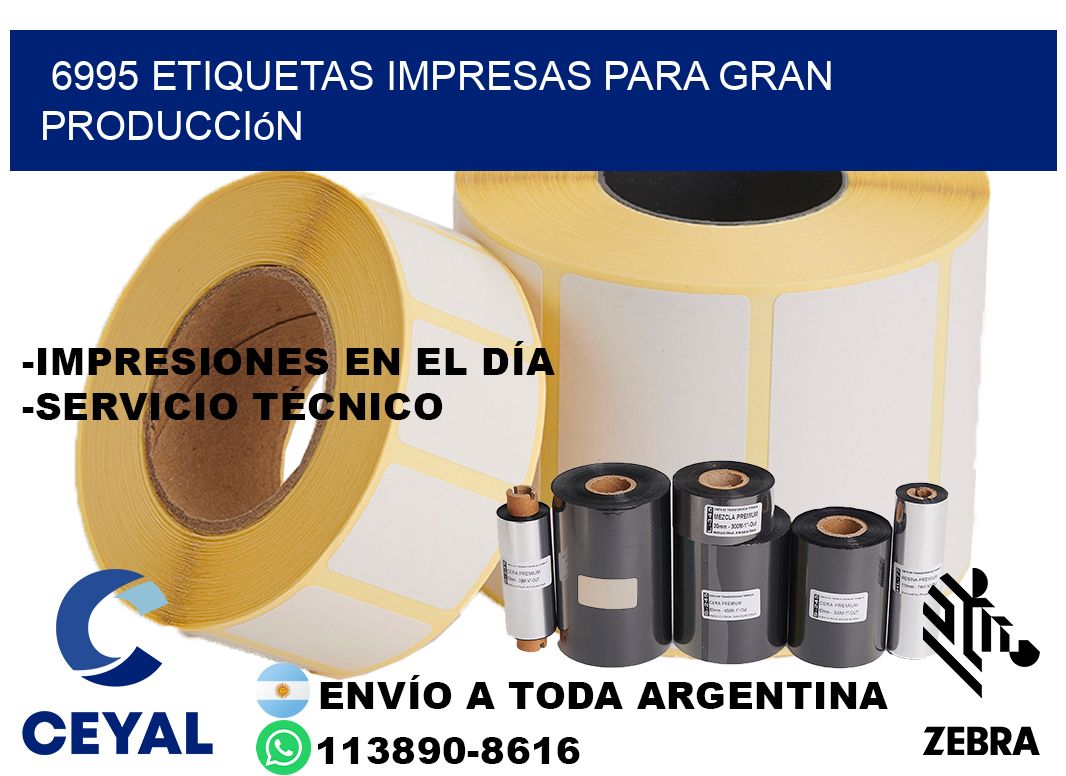 6995 Etiquetas impresas para gran producción
