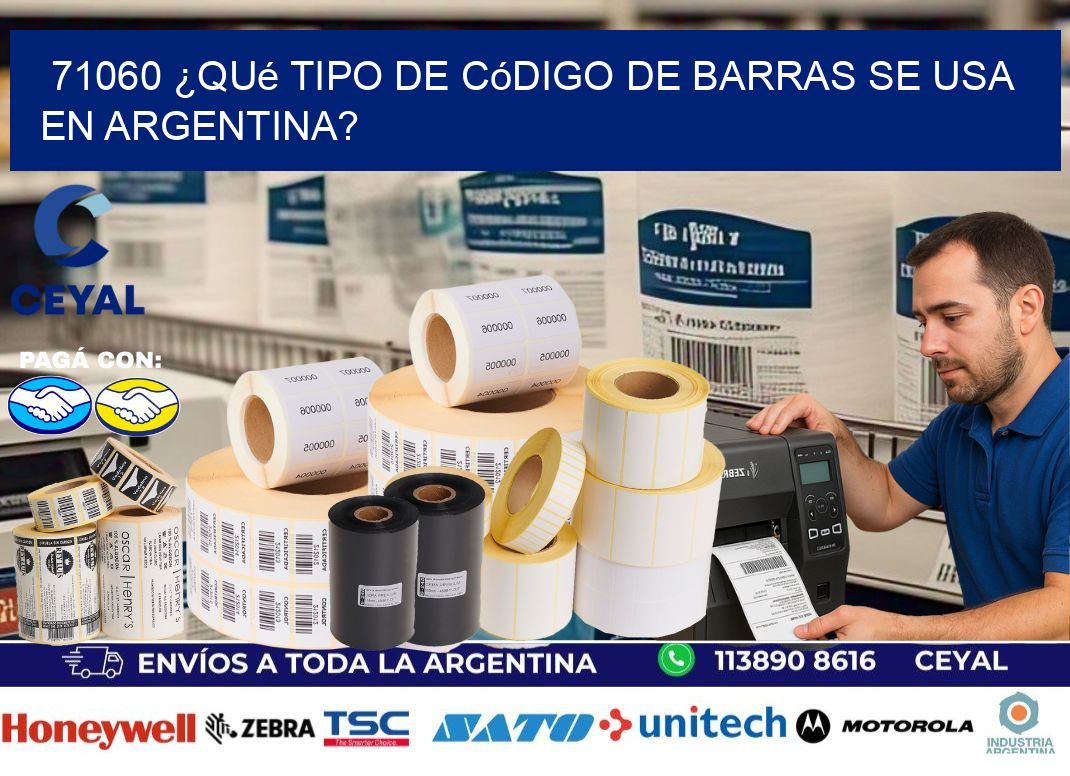 71060 ¿Qué tipo de código de barras se usa en Argentina?