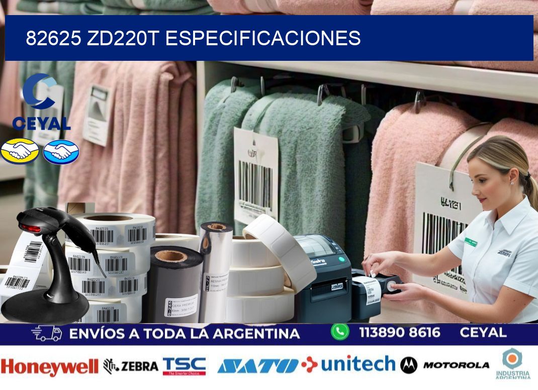 82625 ZD220t especificaciones