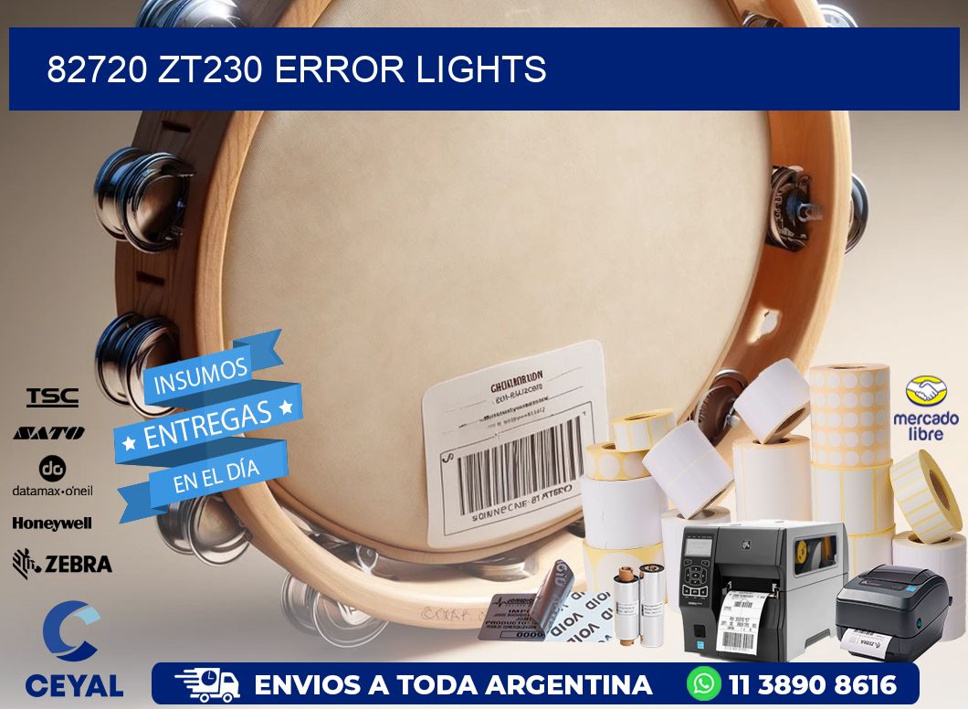 82720 ZT230 error lights