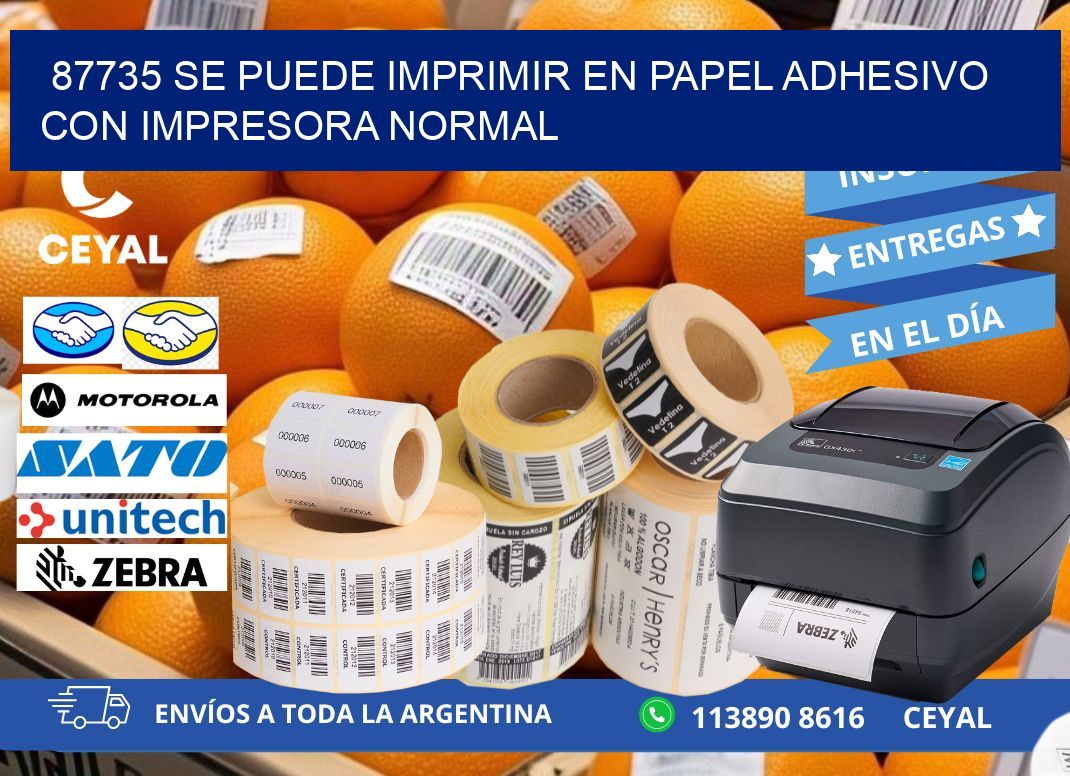87735 Se puede imprimir en papel adhesivo con impresora normal