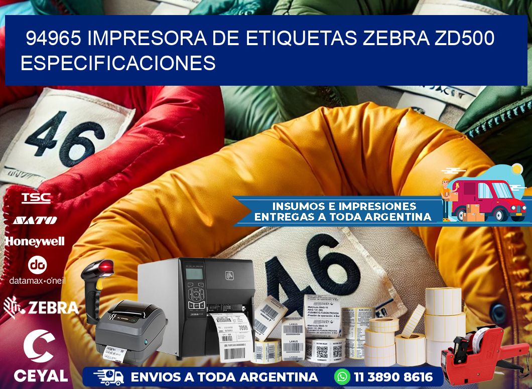 94965 impresora de etiquetas Zebra ZD500 especificaciones