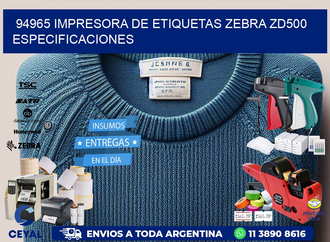 94965 impresora de etiquetas Zebra ZD500 especificaciones