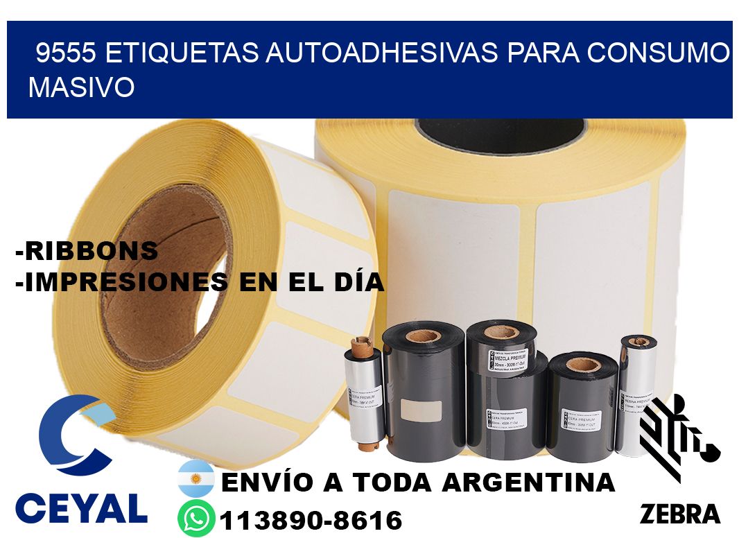 9555 Etiquetas autoadhesivas para consumo masivo