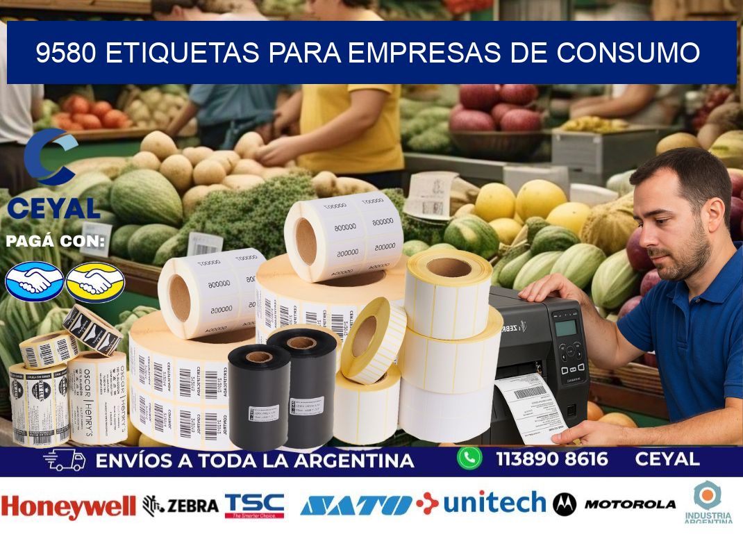9580 Etiquetas para empresas de consumo