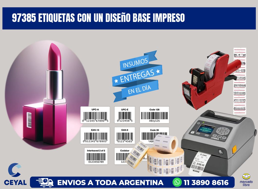 97385 etiquetas con un diseño base impreso