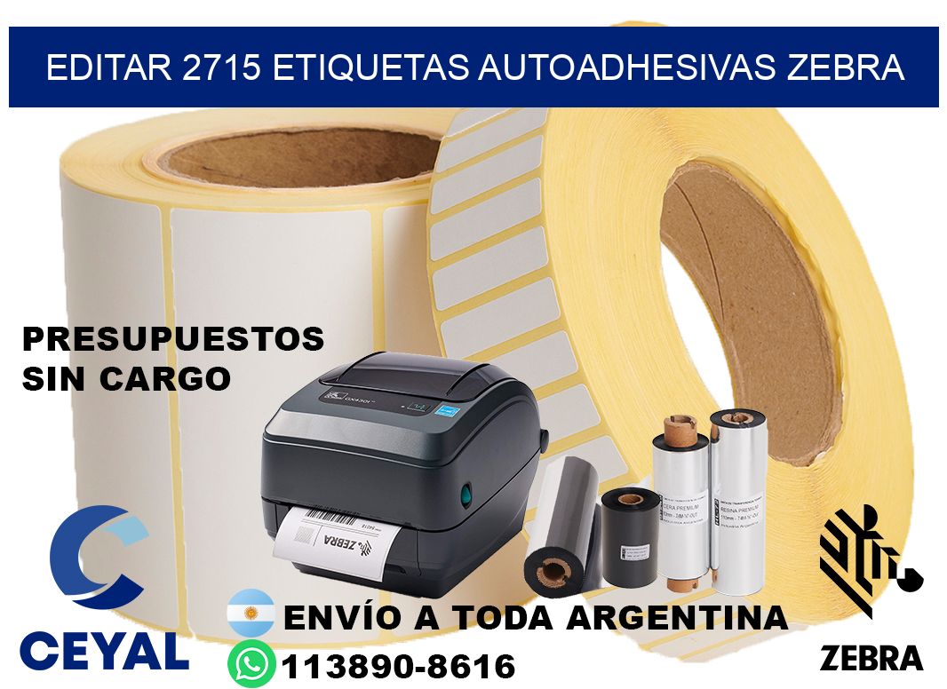 EDITAR 2715 ETIQUETAS AUTOADHESIVAS ZEBRA