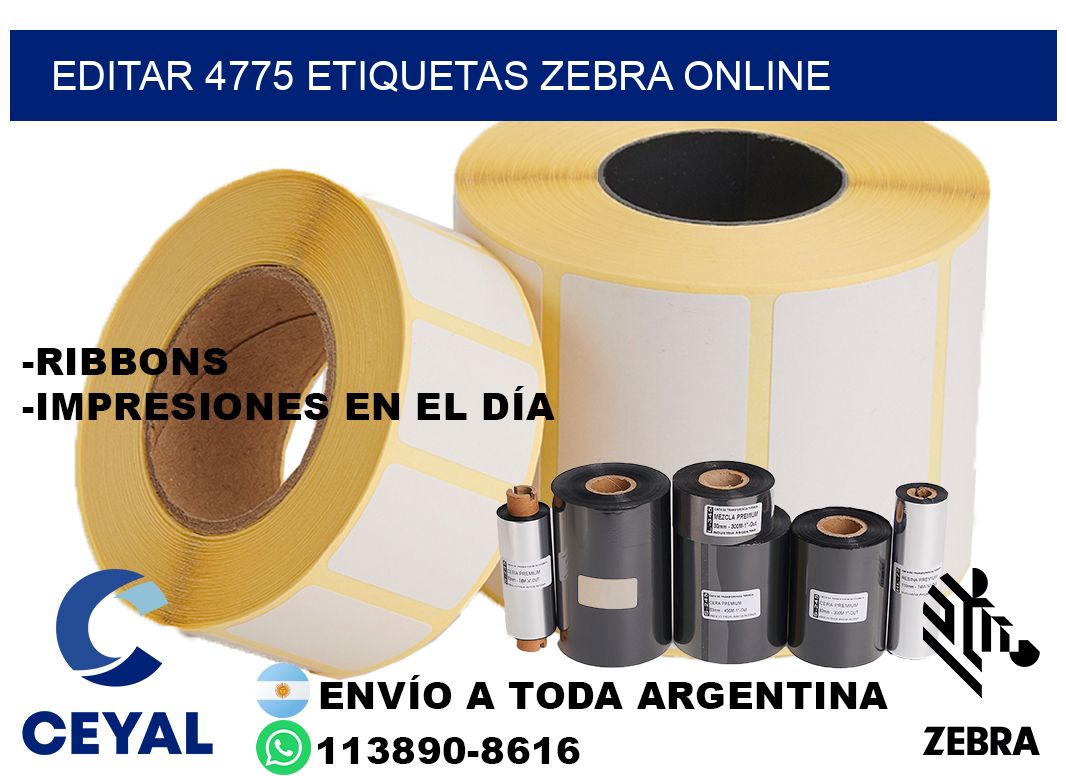 EDITAR 4775 ETIQUETAS ZEBRA ONLINE