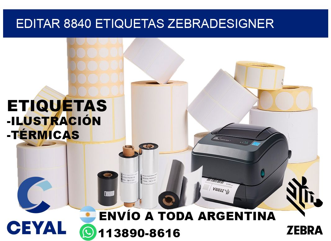 EDITAR 8840 ETIQUETAS ZEBRADESIGNER