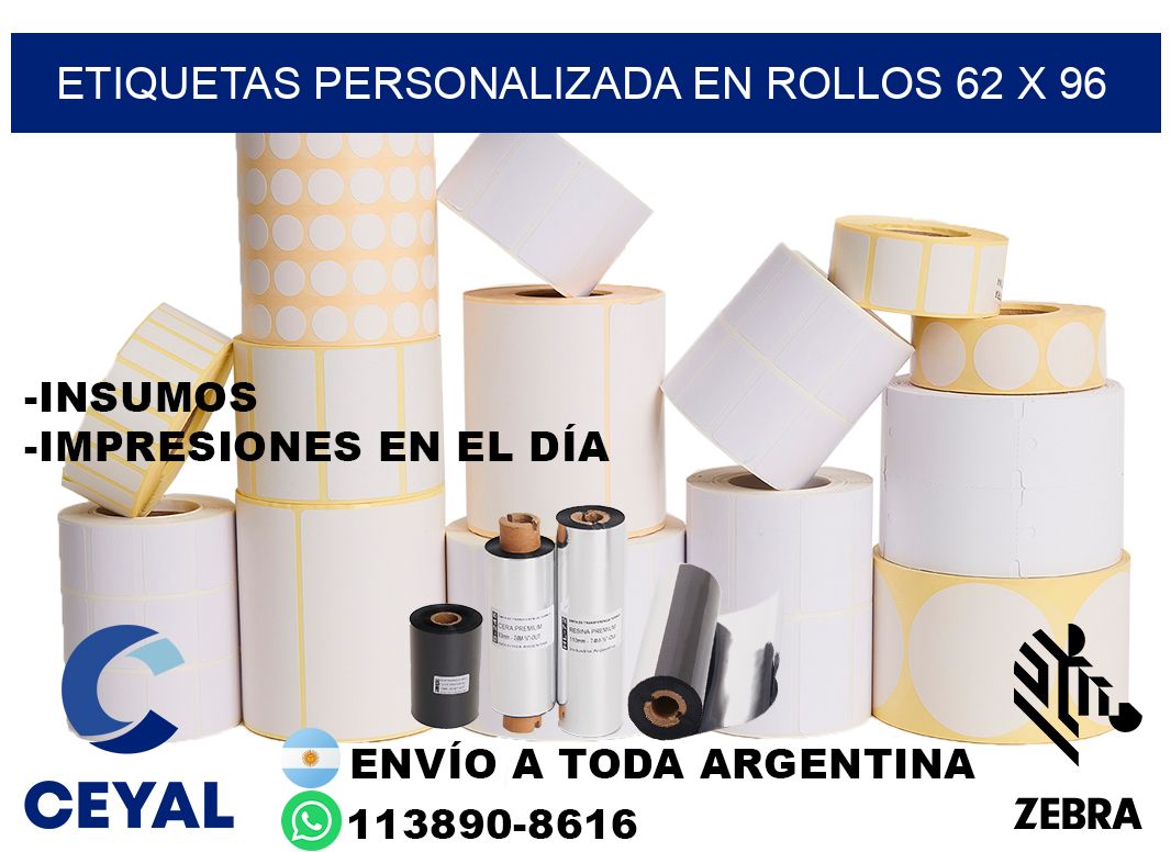 etiquetas personalizada en rollos 62 x 96