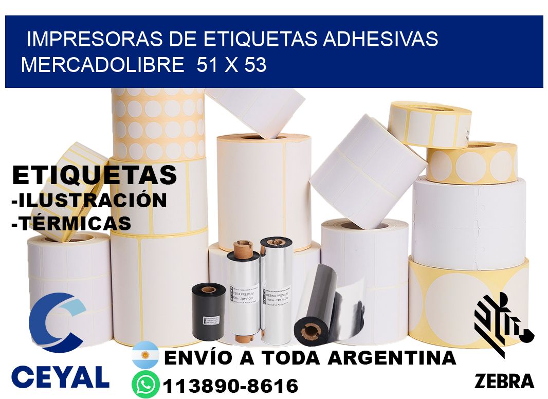 impresoras de etiquetas adhesivas mercadolibre  51 x 53