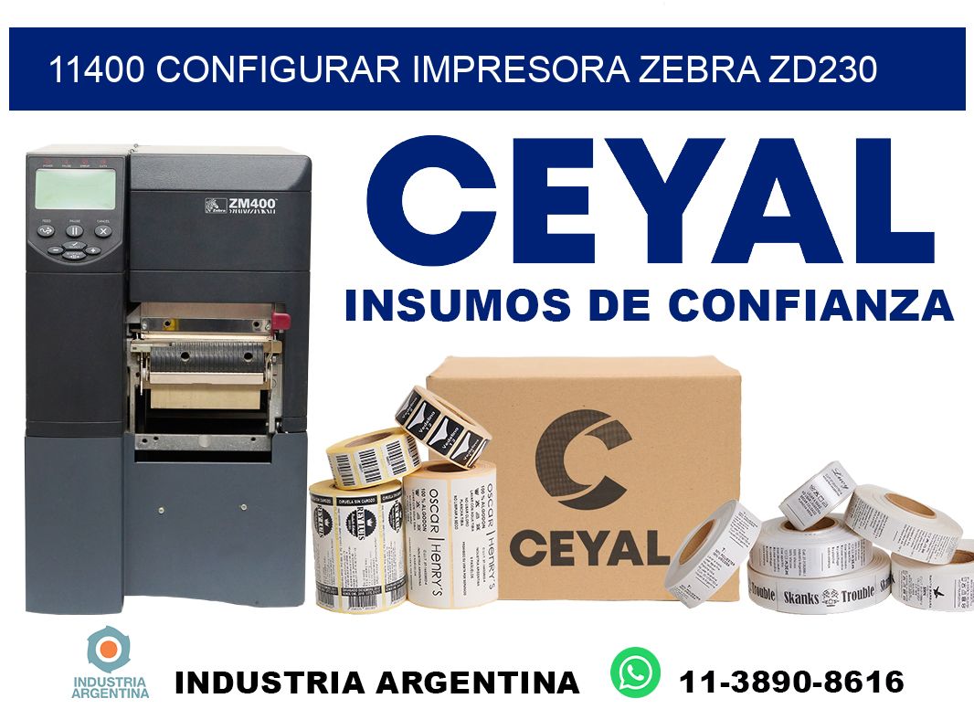 11400 configurar impresora zebra zd230