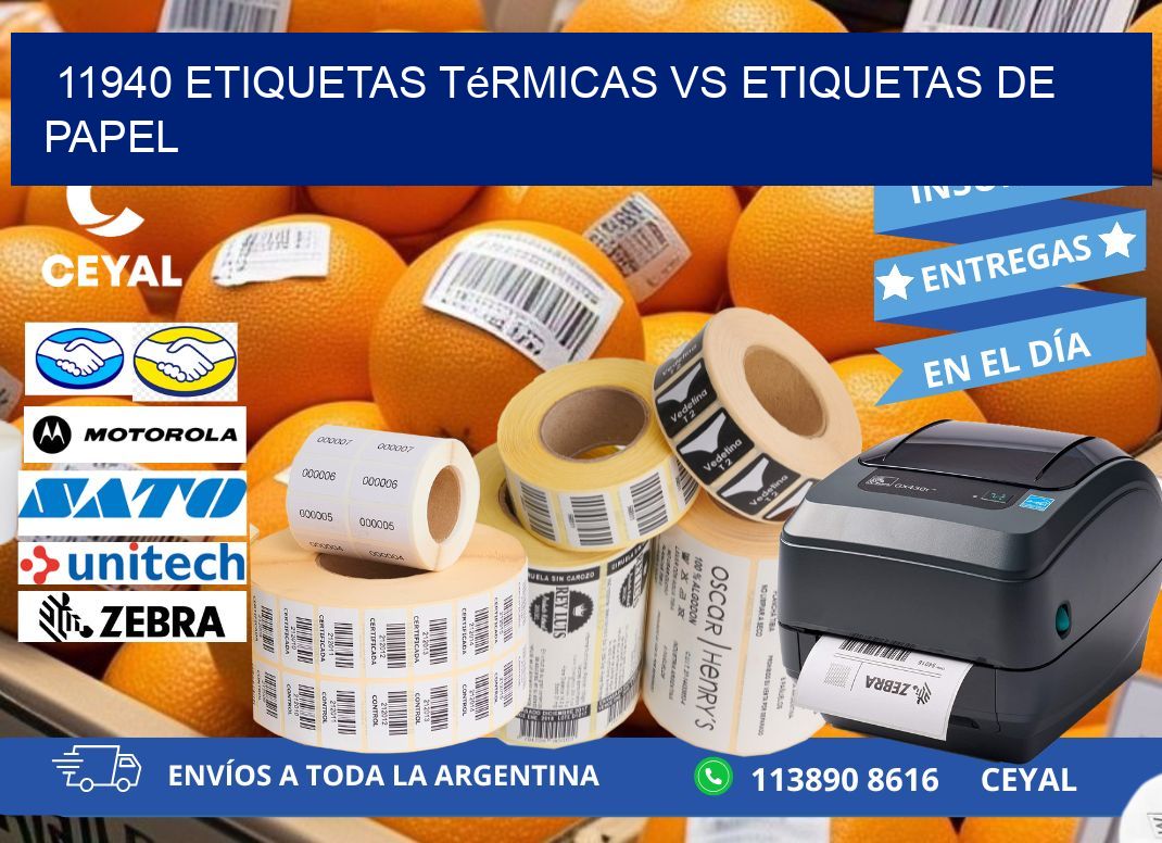 11940 etiquetas térmicas vs etiquetas de papel