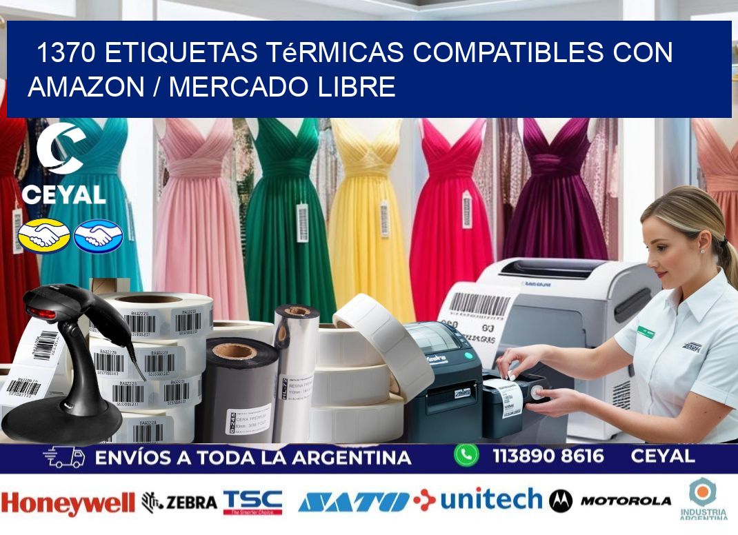 1370 etiquetas térmicas compatibles con Amazon / Mercado Libre