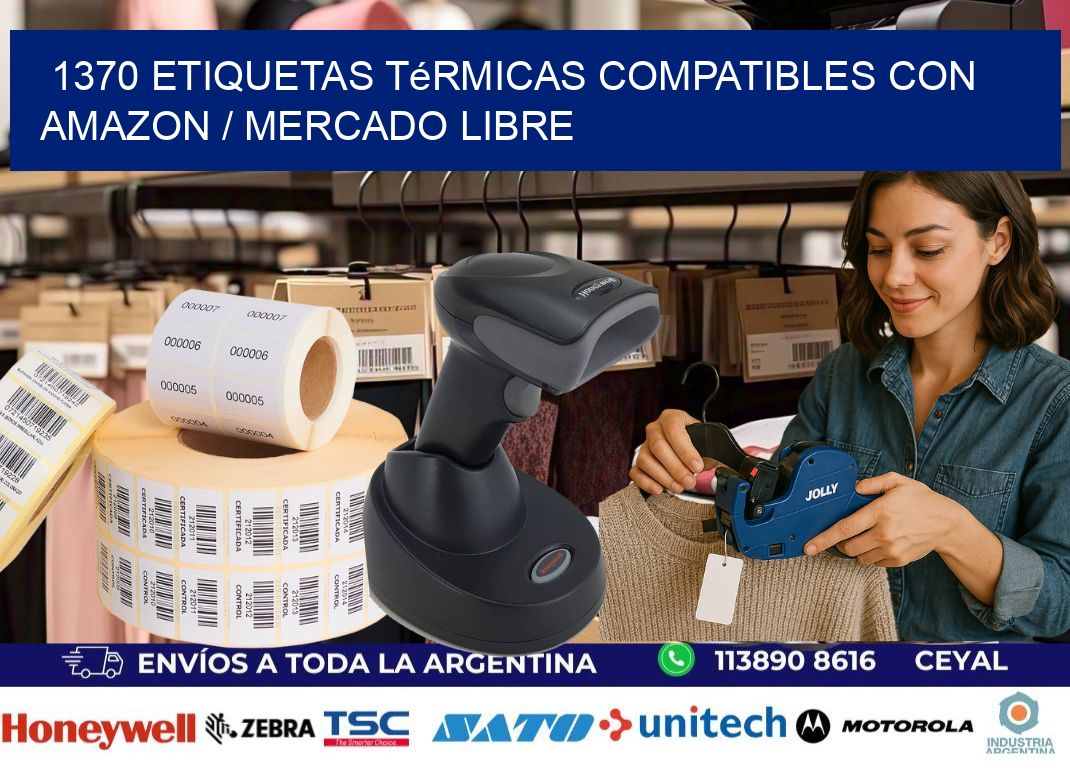 1370 etiquetas térmicas compatibles con Amazon / Mercado Libre