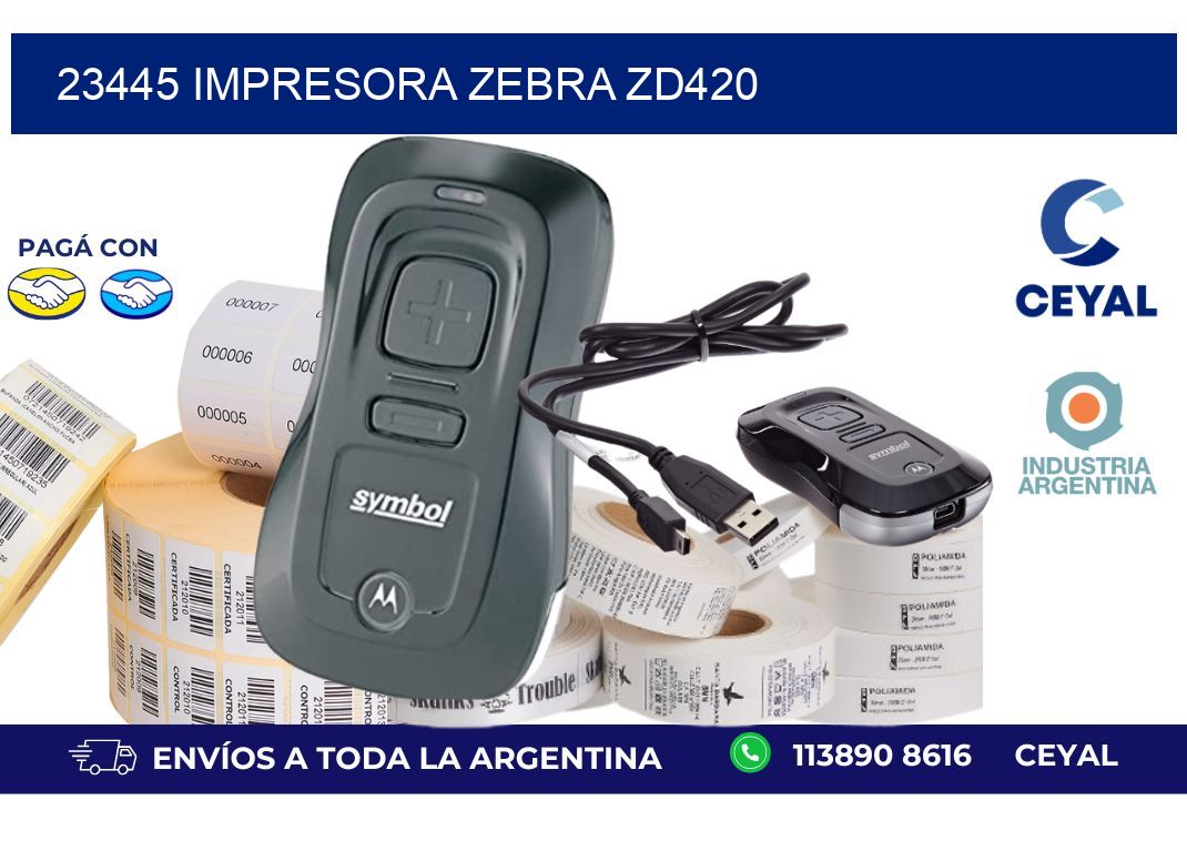 23445 Impresora Zebra ZD420