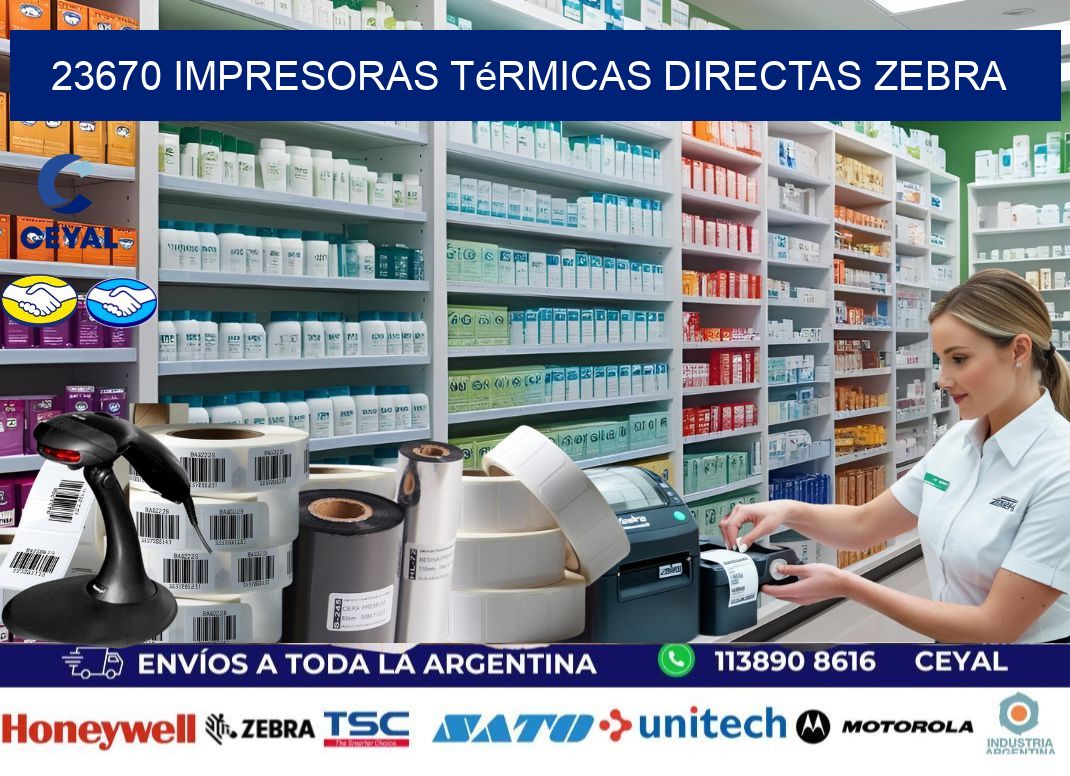 23670 impresoras térmicas directas zebra