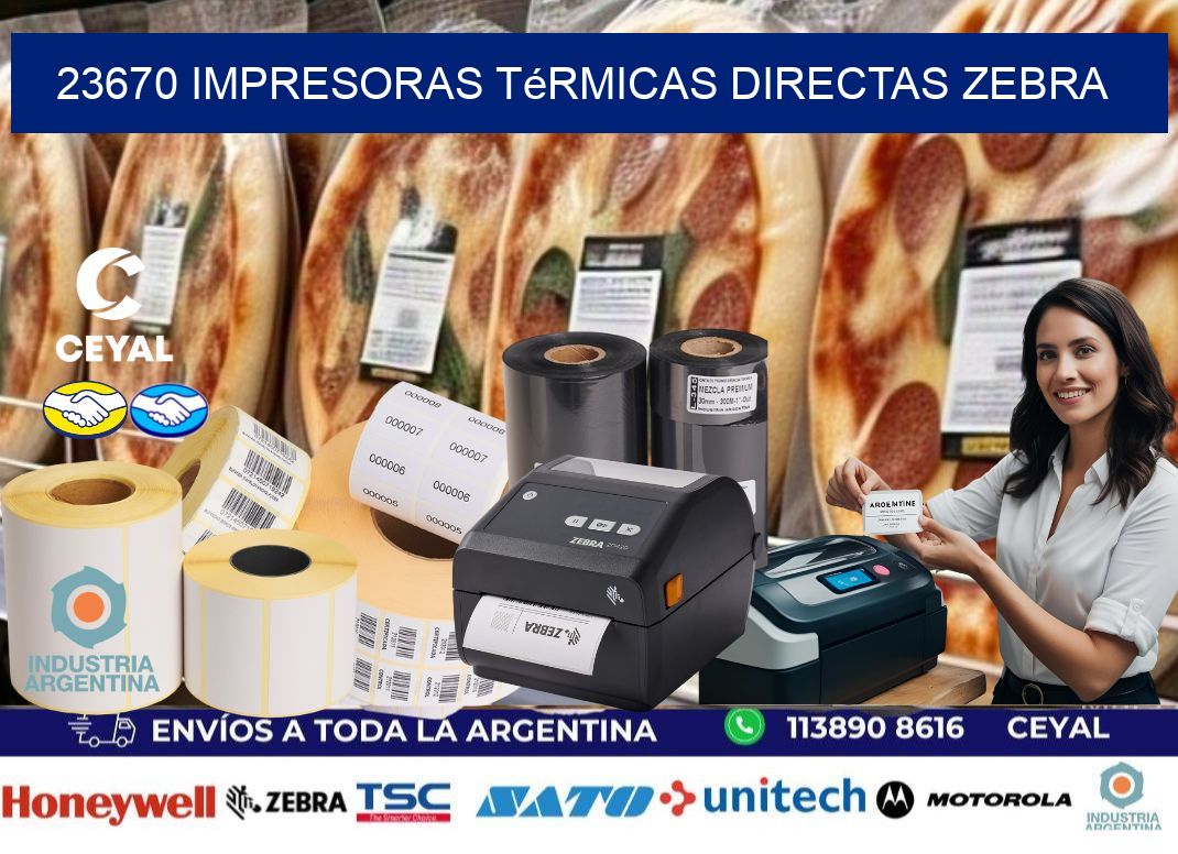 23670 impresoras térmicas directas zebra
