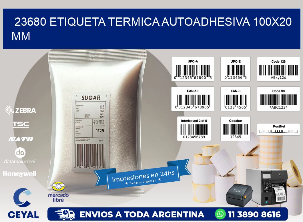 23680 Etiqueta Termica Autoadhesiva 100x20 mm
