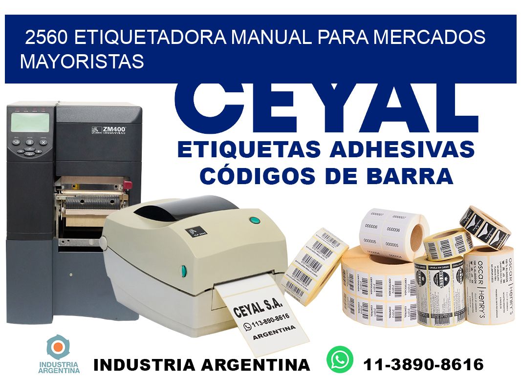 2560 etiquetadora manual para mercados mayoristas