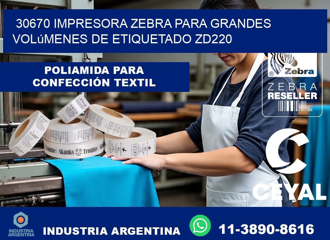 30670 impresora Zebra para grandes volúmenes de etiquetado ZD220