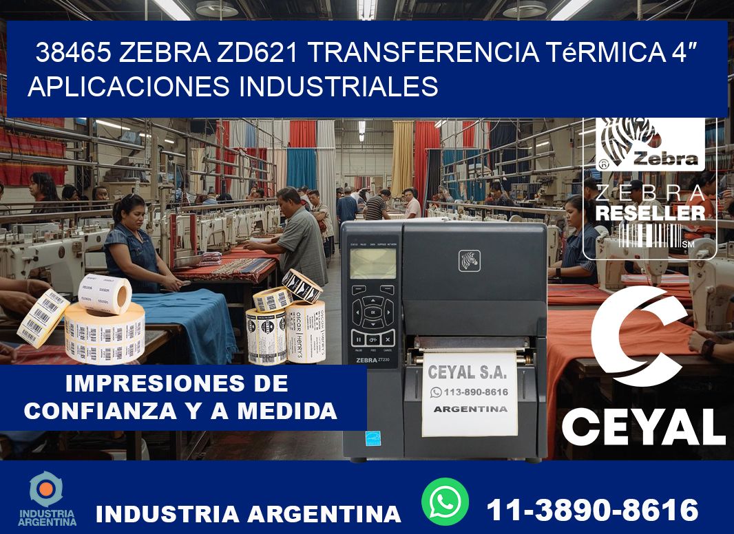 38465 Zebra ZD621 transferencia térmica 4″ aplicaciones industriales