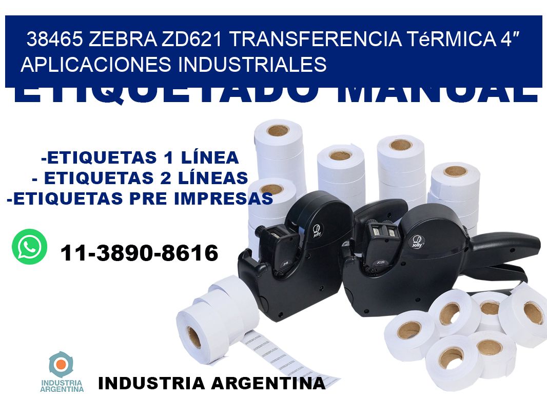 38465 Zebra ZD621 transferencia térmica 4″ aplicaciones industriales