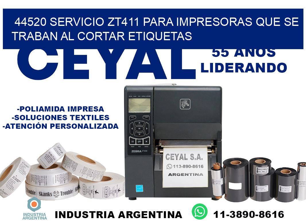44520 servicio zt411 para impresoras que se traban al cortar etiquetas