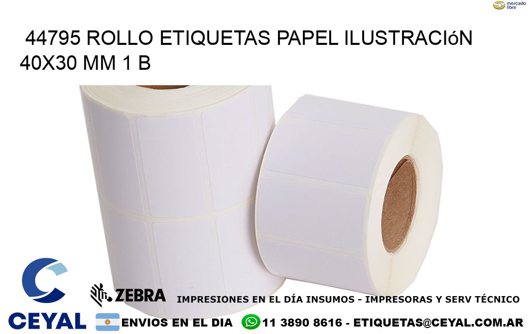 44795 Rollo Etiquetas Papel Ilustración 40×30 Mm 1 B