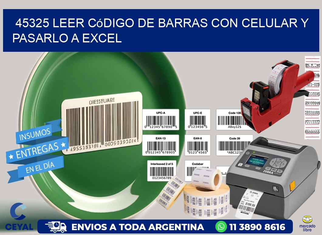45325 Leer código de barras con celular y pasarlo a Excel