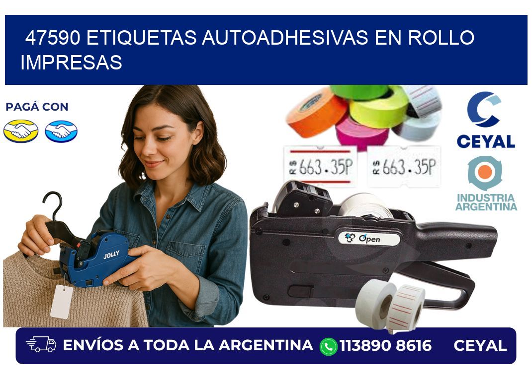 47590 Etiquetas autoadhesivas en rollo impresas
