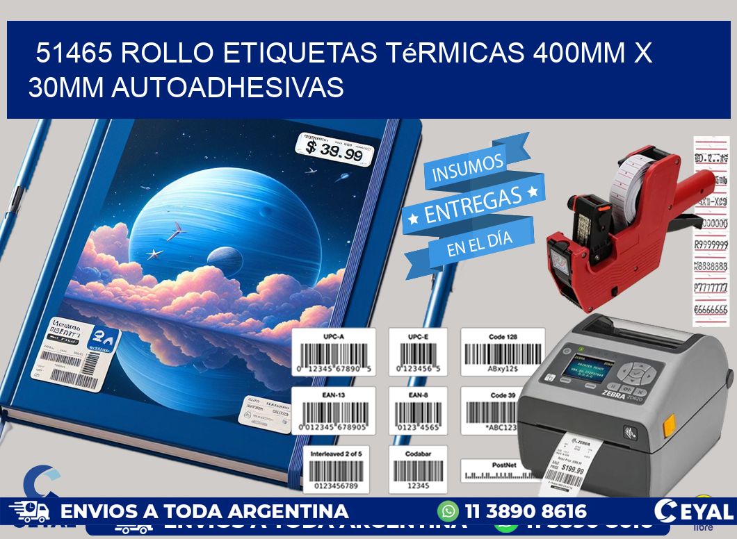 51465 Rollo Etiquetas Térmicas 400mm X 30mm Autoadhesivas