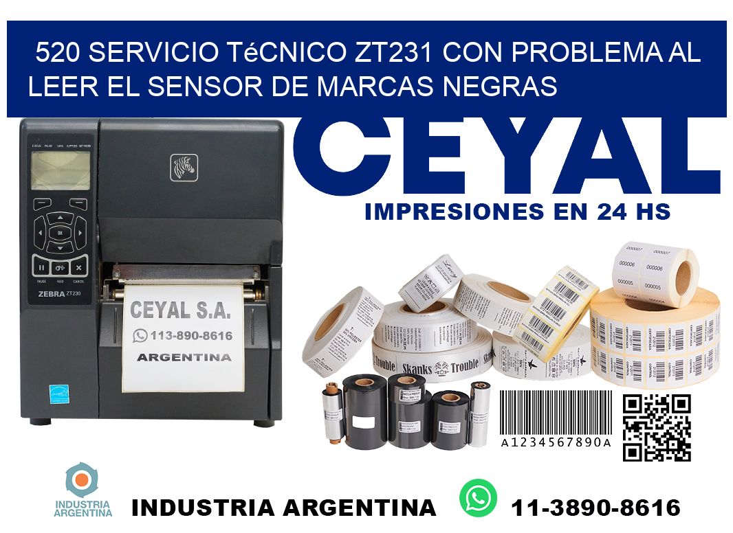 520 servicio técnico zt231 con problema al leer el sensor de marcas negras