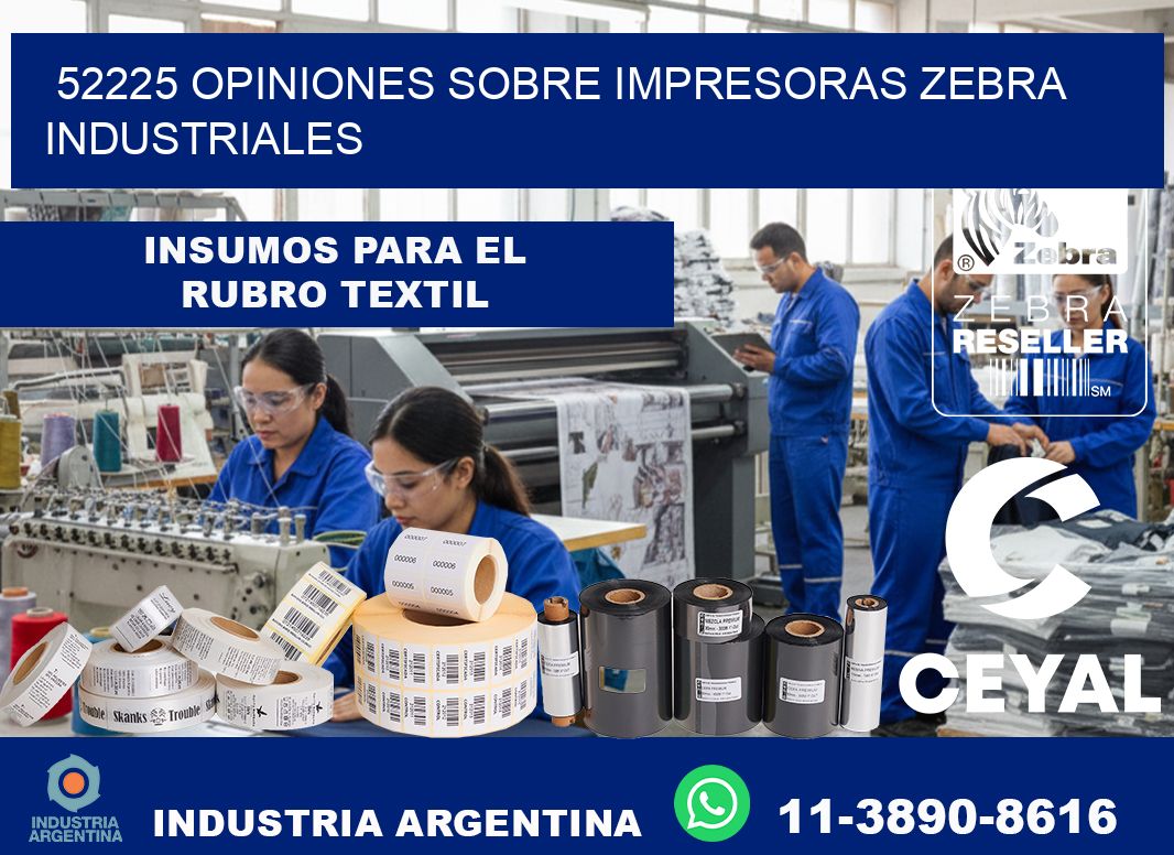 52225 opiniones sobre impresoras zebra industriales