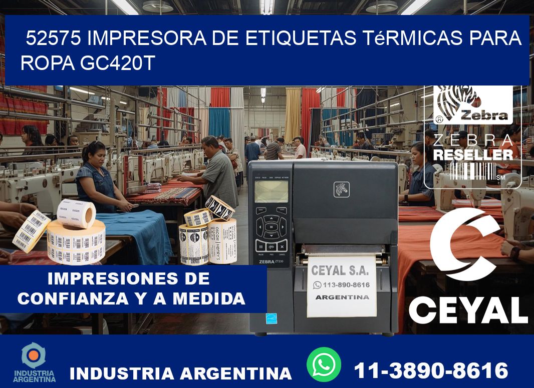 52575 impresora de etiquetas térmicas para ropa GC420T