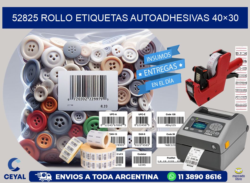 52825 Rollo Etiquetas autoadhesivas 40×30