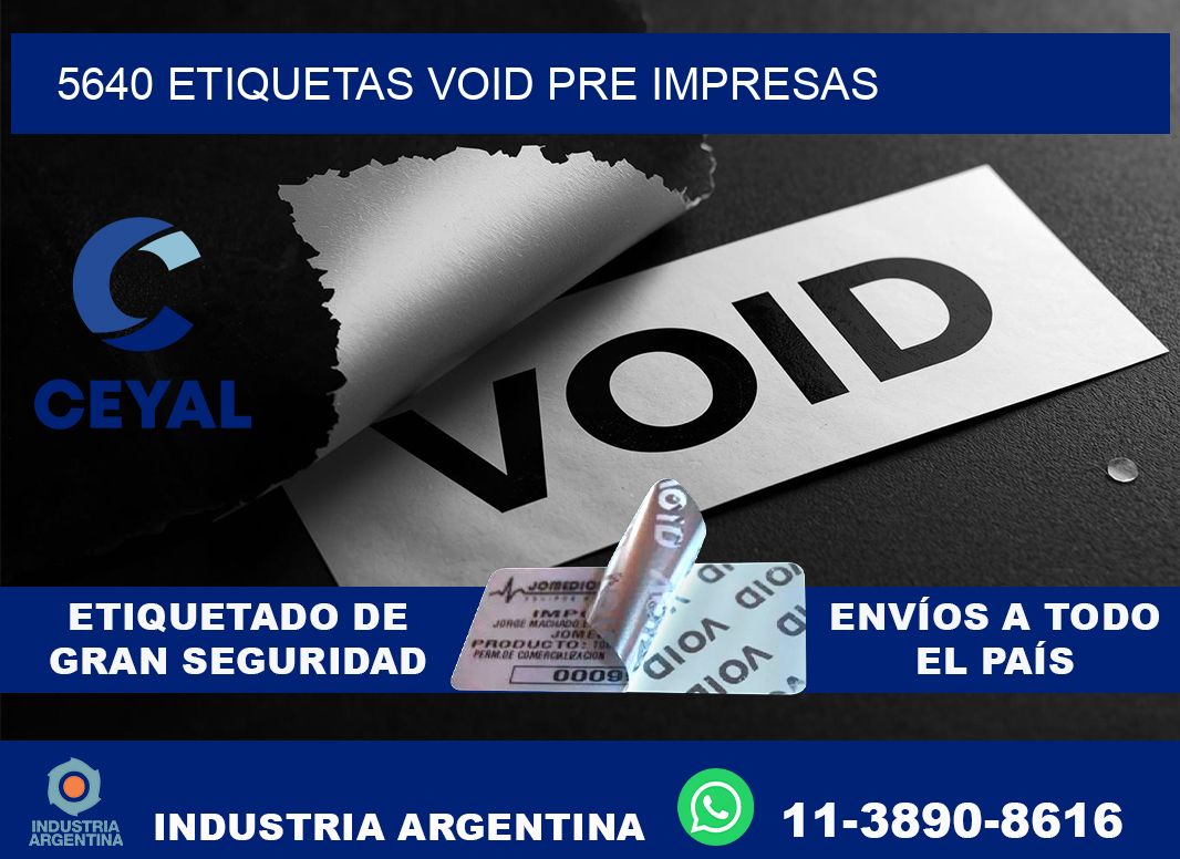 5640 etiquetas void pre impresas