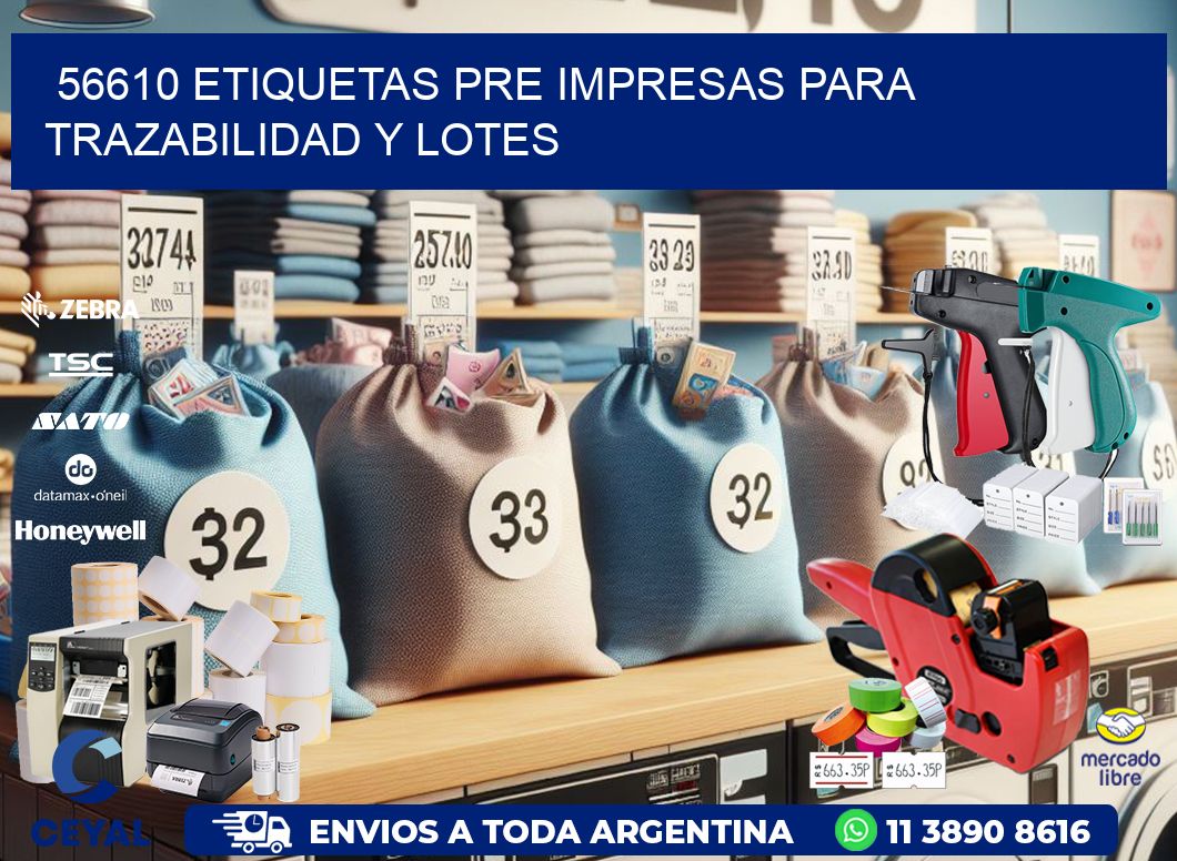 56610 etiquetas pre impresas para trazabilidad y lotes