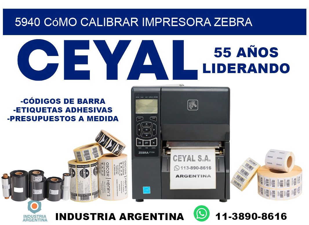5940 cómo calibrar impresora zebra