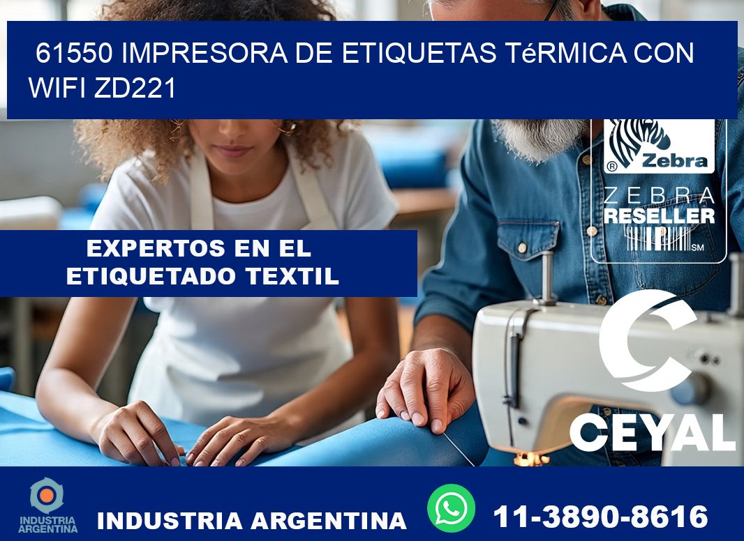 61550 impresora de etiquetas térmica con wifi ZD221