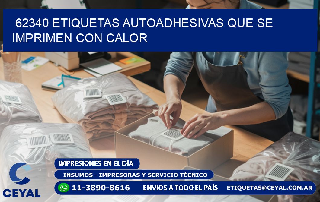 62340 etiquetas autoadhesivas que se imprimen con calor