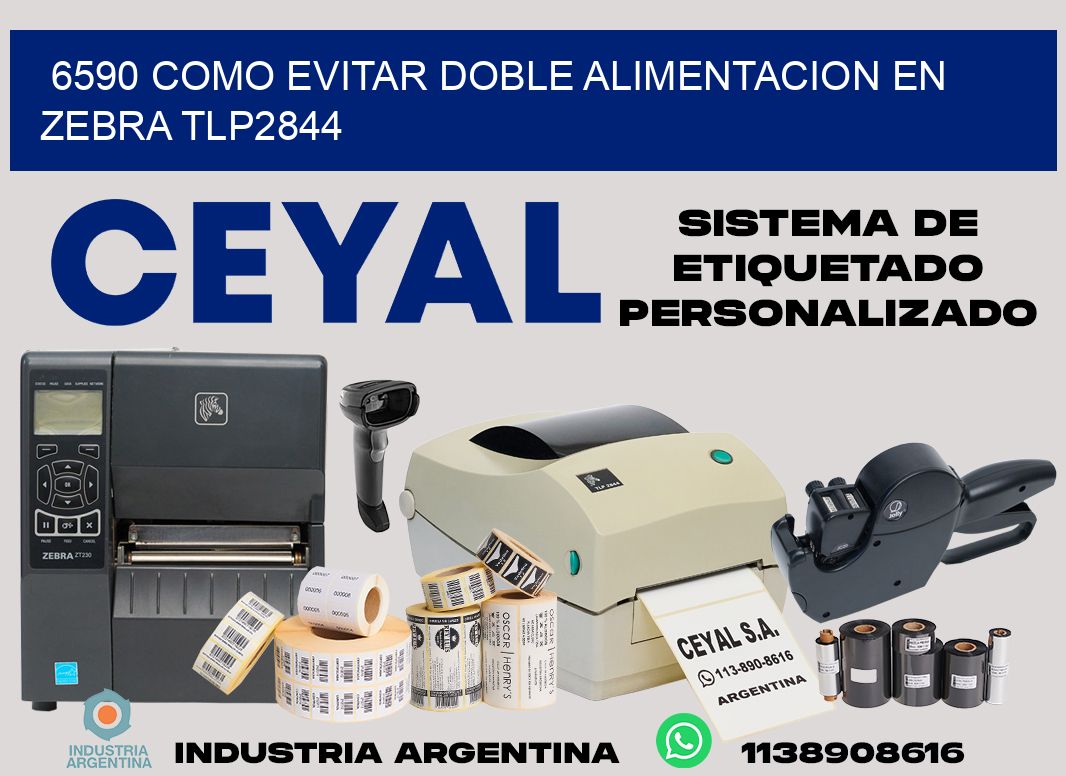 6590 como evitar doble alimentacion en zebra tlp2844