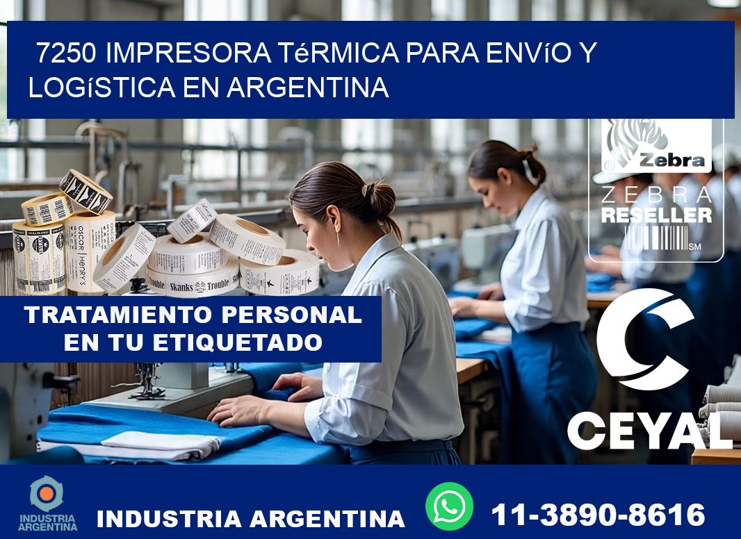 7250 impresora térmica para envío y logística en Argentina