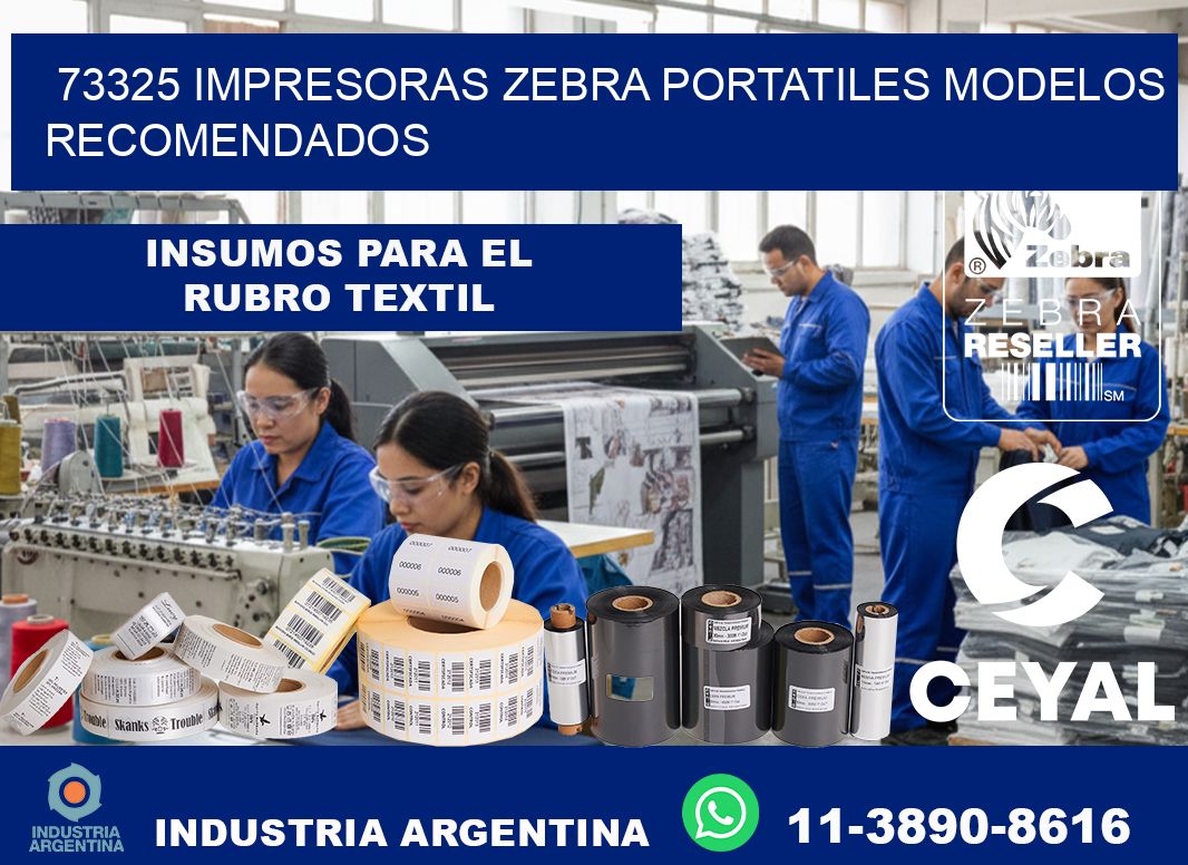 73325 impresoras zebra portatiles modelos recomendados