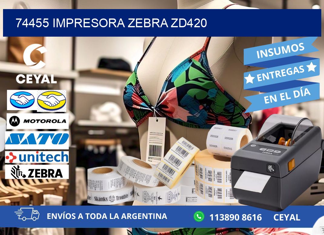 74455 Impresora Zebra ZD420