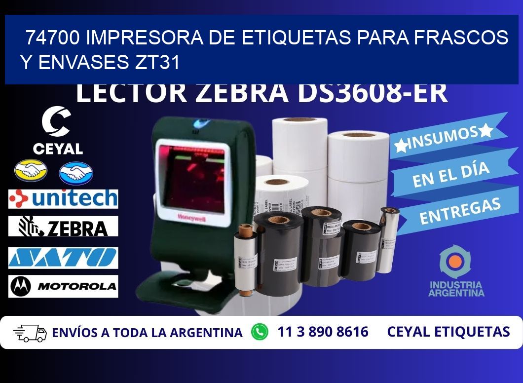 74700 impresora de etiquetas para frascos y envases ZT31