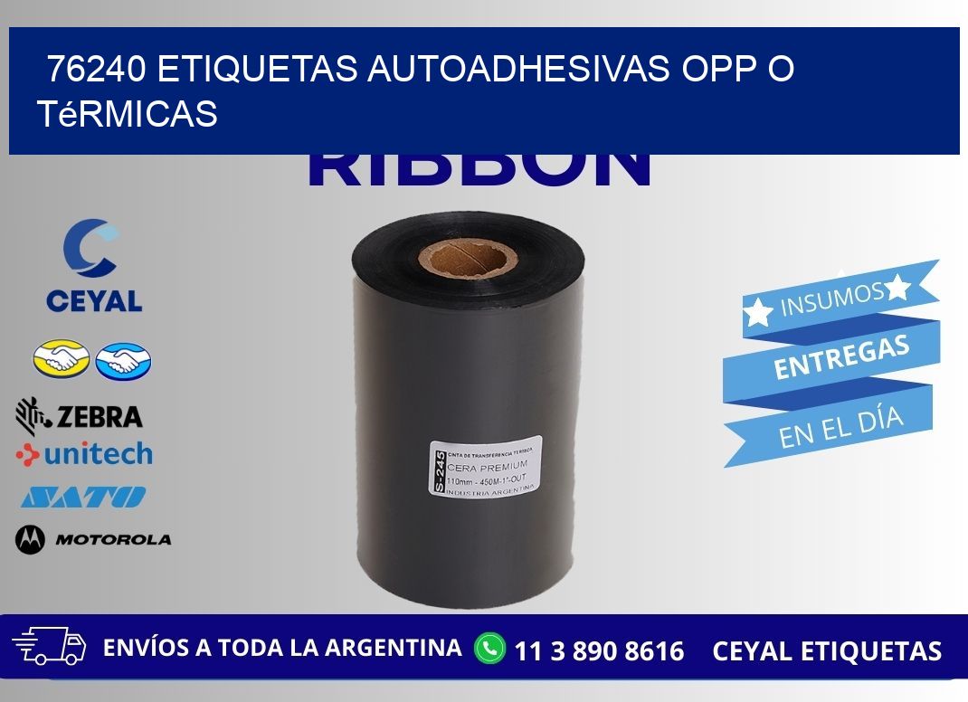 76240 etiquetas autoadhesivas opp o térmicas