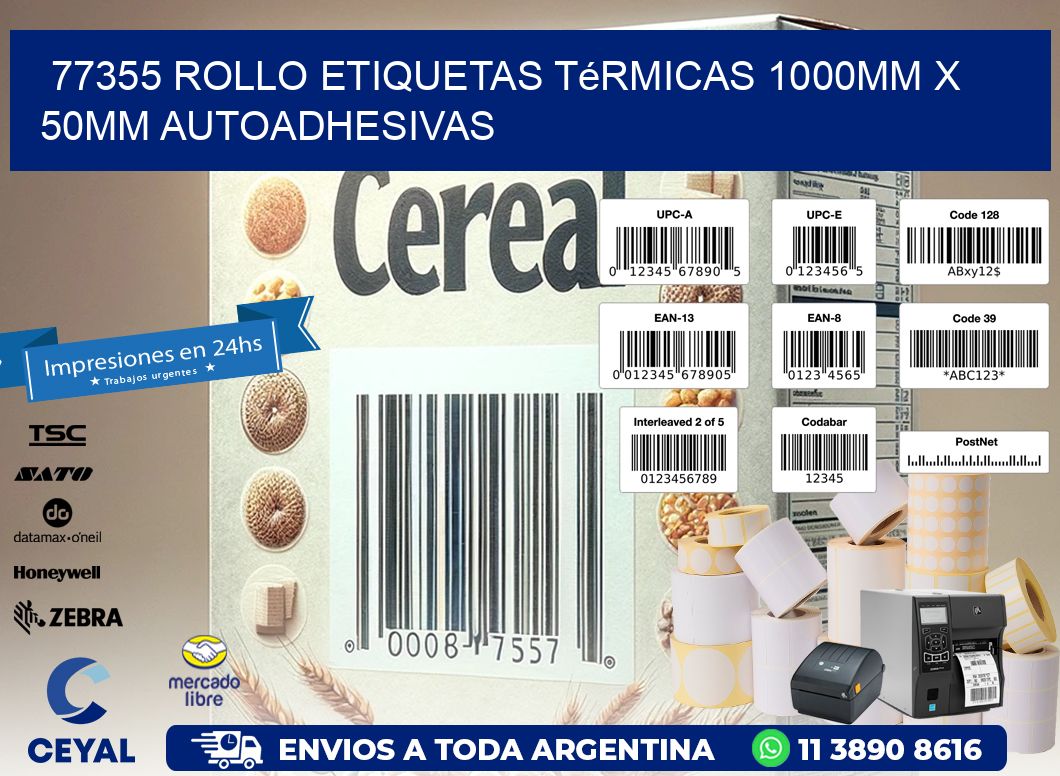 77355 Rollo Etiquetas Térmicas 1000mm X 50mm Autoadhesivas